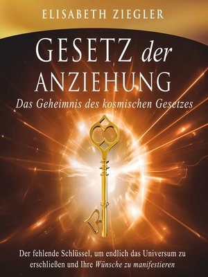 cover image of Gesetz der Anziehung--Das Geheimnis des kosmischen Gesetzes
